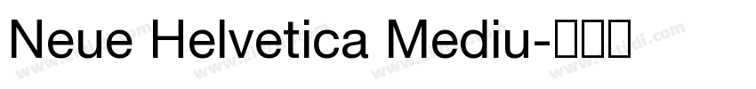 Neue Helvetica Mediu字体转换